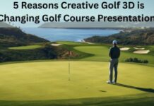 5 Reasons Creative Golf 3D is Changing Golf Course Presentations